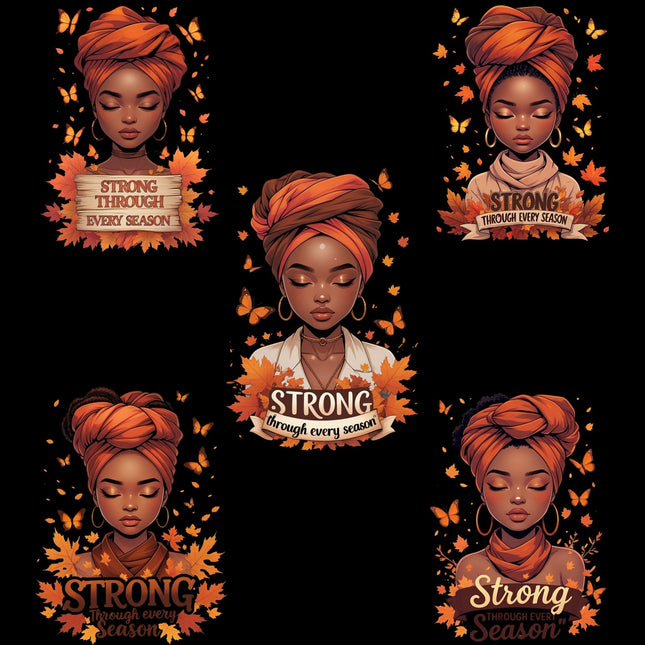 Autumn Afro Woman PNG Bundle of 5 “Stronger Through Every Season" Digital File Style Junction – Custom Digital Designs & Apparel