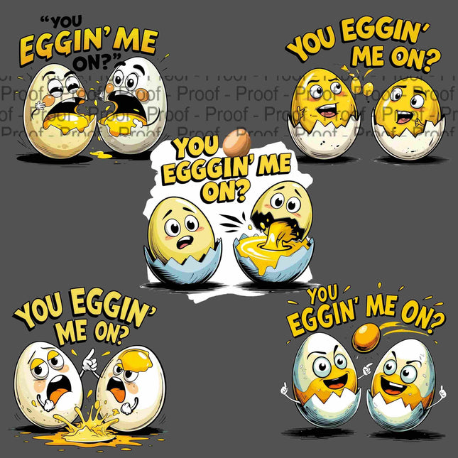 You Eggin Me On? Funny Cracked Egg PNG Bundle of 5 Digital File Style Junction – Custom Digital Designs & Apparel