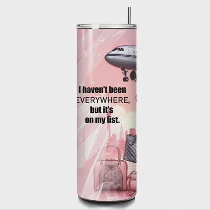 Chic Travel Goals – Custom 20oz Skinny Straight Tumbler 20oz Skinny Straight Tumbler Style Junction – Custom Digital Designs & Apparel