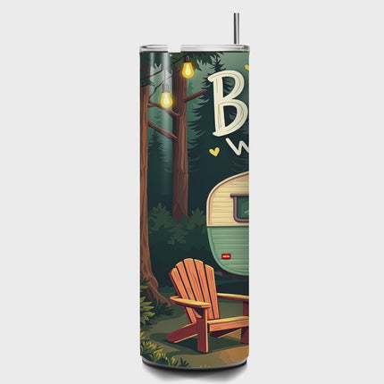Bitches With Hitches Camping Vibes-Custom 20oz Tumbler 20oz Skinny Straight Tumbler Style Junction – Custom Digital Designs & Apparel