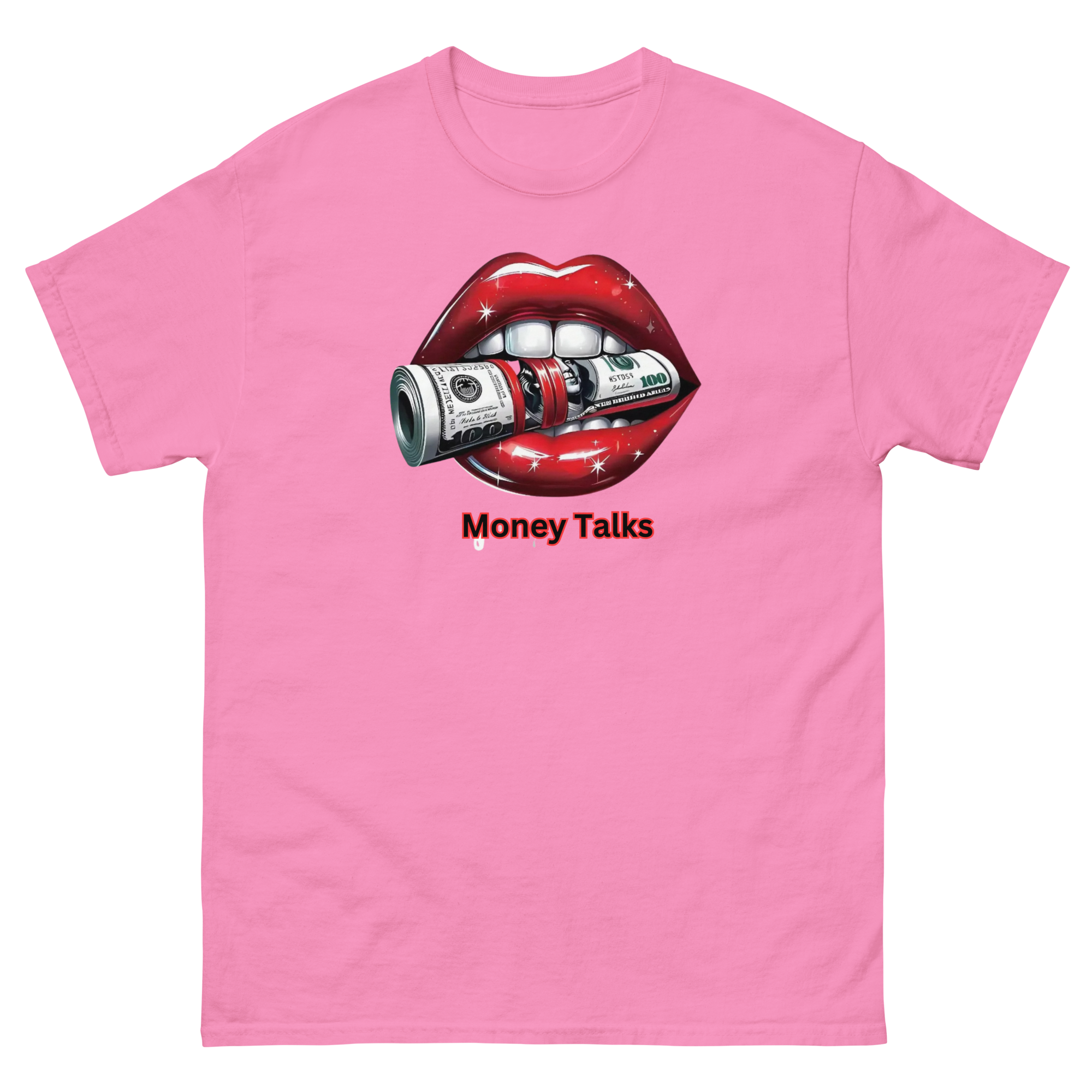 Money Talks Custom Designed Unisex Classic T-shirt Physical T-Shirt Style-Junction