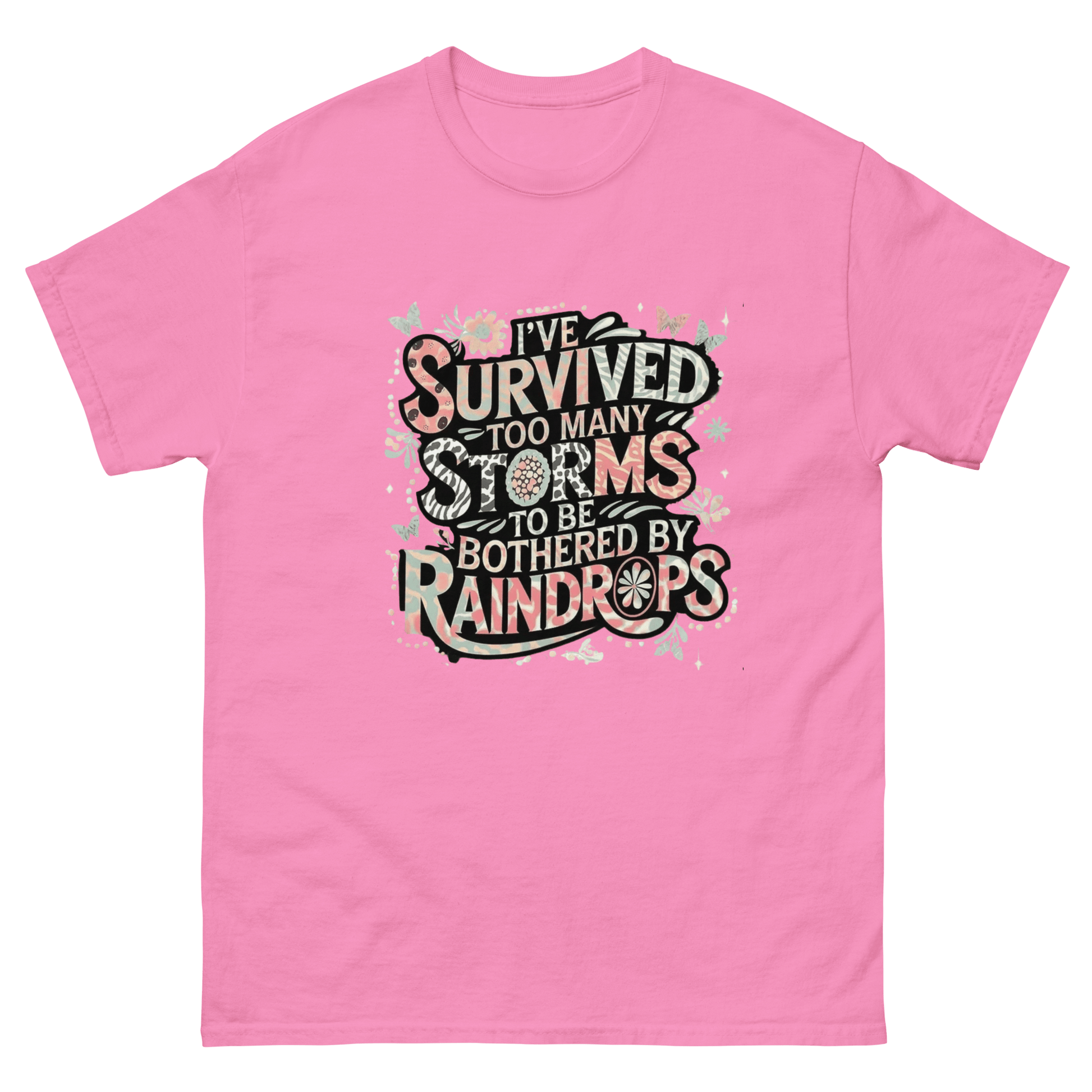 I’ve Survived Too Many Storms Tee – Pastel Quote Cotton Shirt Women Tees Style Junction – Custom Digital Designs & Apparel Azalea S