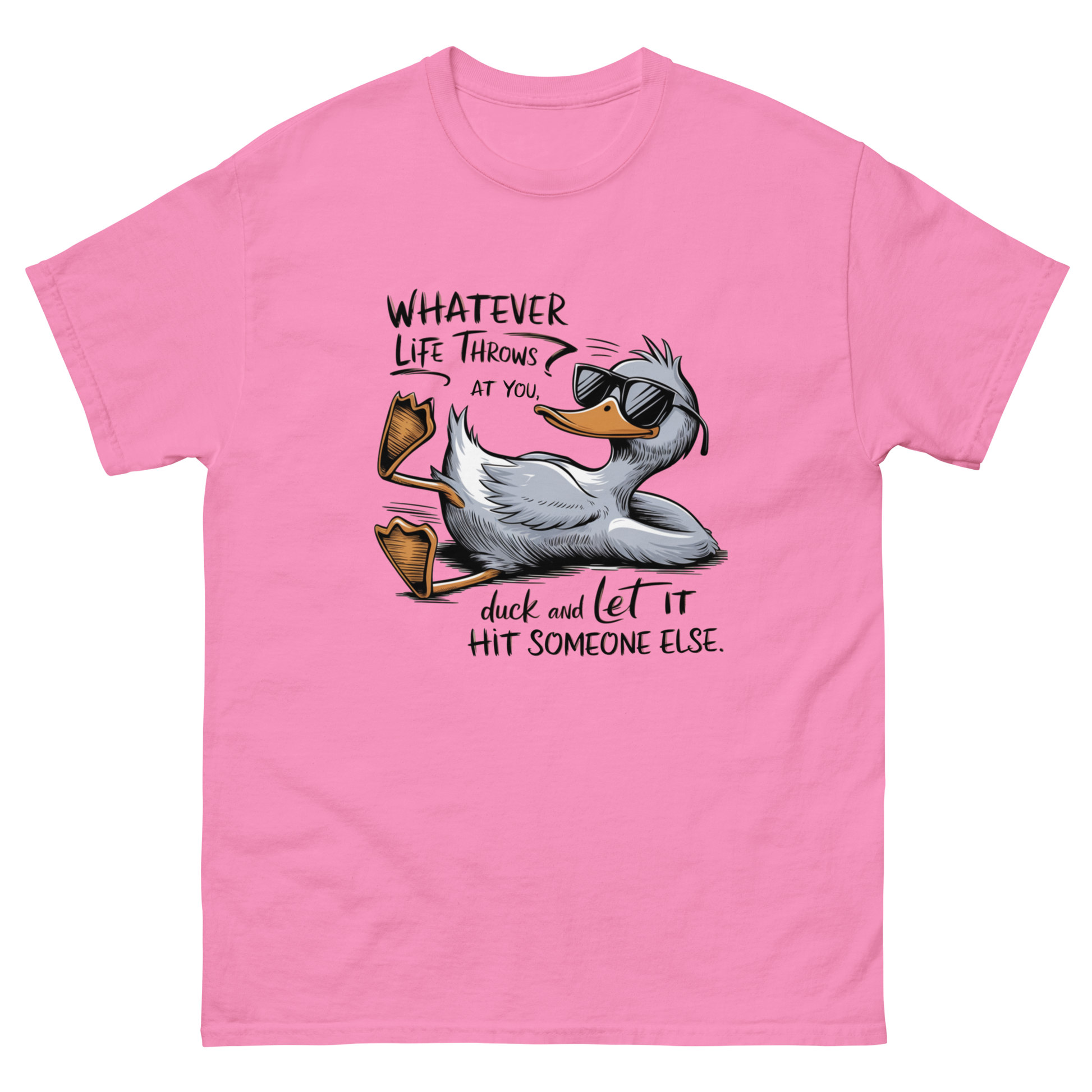 Funny Duck Quote Tee – “Let It Hit Someone Else” Graphic Shirt Women Tees Style Junction – Custom Digital Designs & Apparel Azalea S