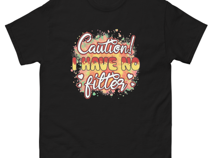 Caution No Filter Tee – Bold Funny Sarcastic Statement Shirt Women Tees Style Junction – Custom Digital Designs & Apparel Black S