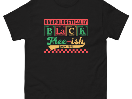 Unapologetically Black Free-ish 1865 Tee – Bold Science Design Women Tees Style Junction – Custom Digital Designs & Apparel Black S
