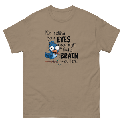 Keep Rolling Your Eyes Funny Bird Graphic Tee Women Tees Style Junction – Custom Digital Designs & Apparel Brown Savana S