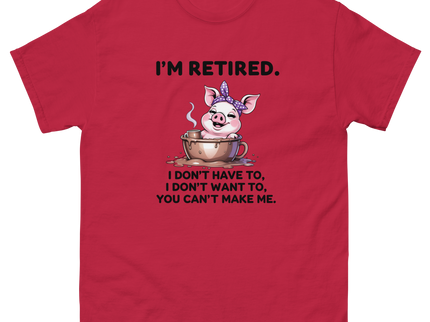 I'm Retired Tee – Funny Pig in Mug Graphic with Sassy Quote #1 Women Tees Style Junction – Custom Digital Designs & Apparel Cardinal S