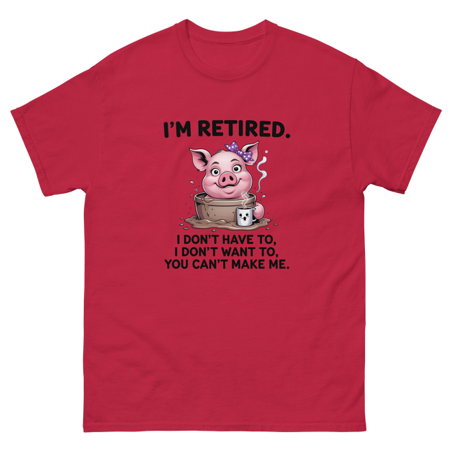 I'm Retired Tee – Funny Pig in Mug Graphic with Sassy Quote #4 Women Tees Style Junction – Custom Digital Designs & Apparel Cardinal S