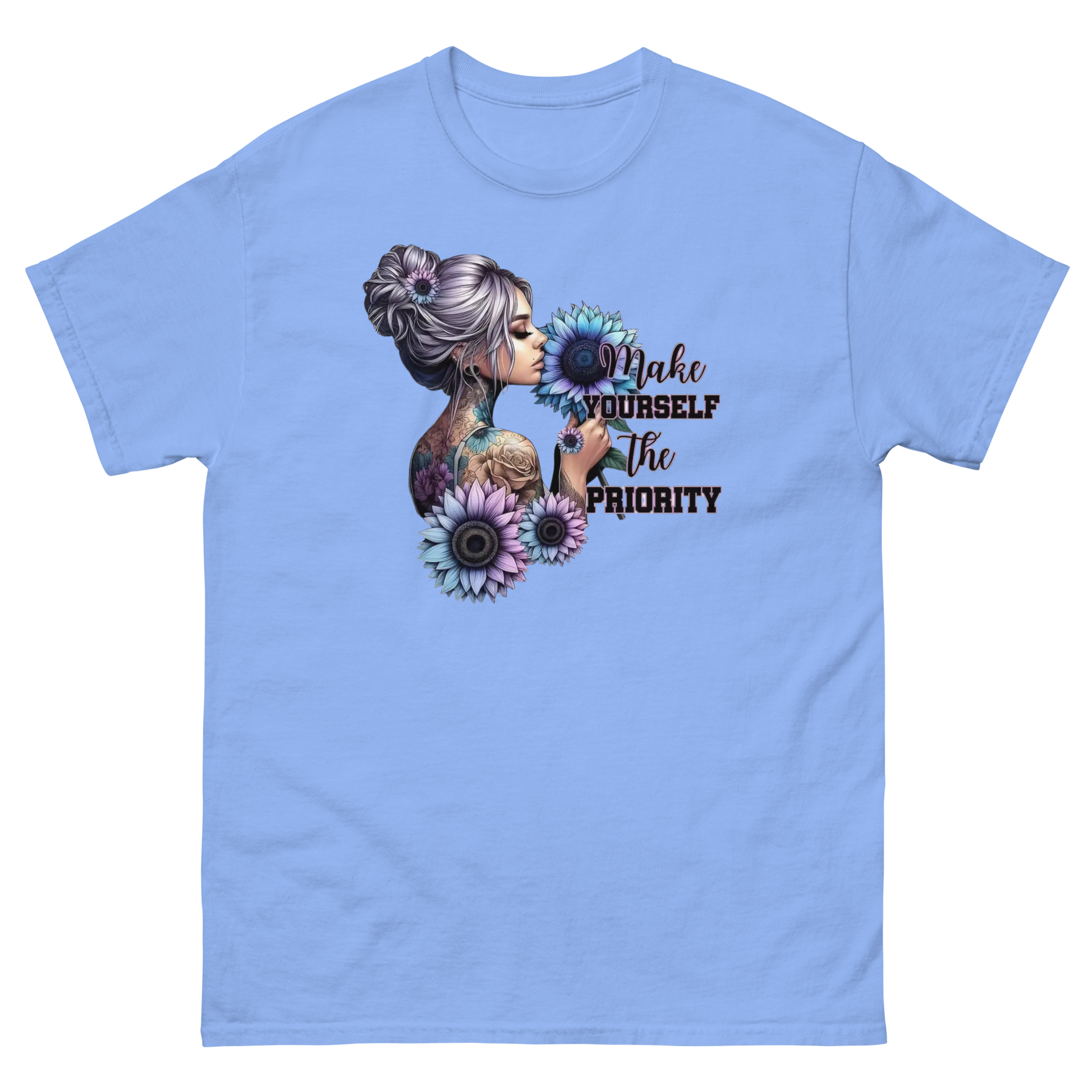 Make Yourself Priority Tee – Tattooed Floral Woman Graphic Women Tees Style Junction – Custom Digital Designs & Apparel Carolina Blue S