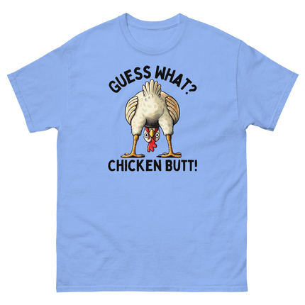 Funny Chicken Butt Tee – “Guess What” Comical Farm Graphic Shirt Women Tees Style Junction – Custom Digital Designs & Apparel Carolina Blue S