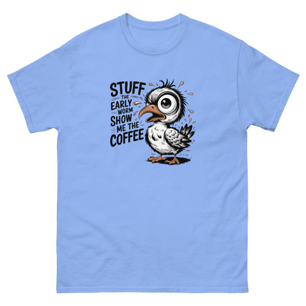 Stuff the Early Worm Coffee Bird Tee – Funny Graphic Shirt Women Tees Style Junction – Custom Digital Designs & Apparel Carolina Blue S