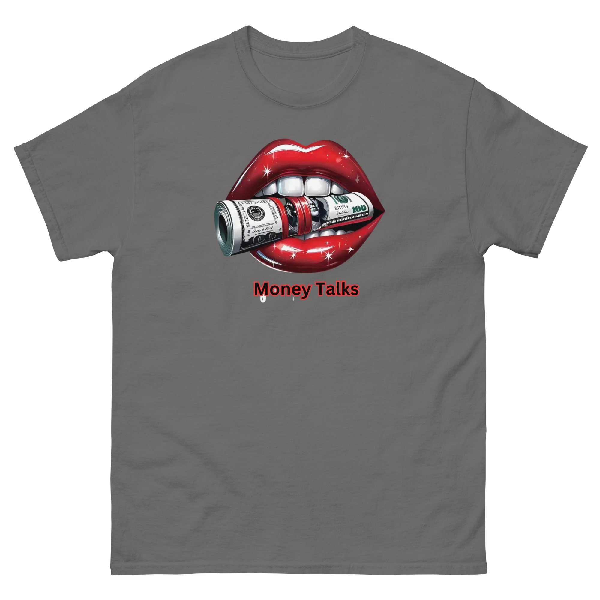 Money Talks Custom Designed Unisex Classic T-shirt Physical T-Shirt Style-Junction