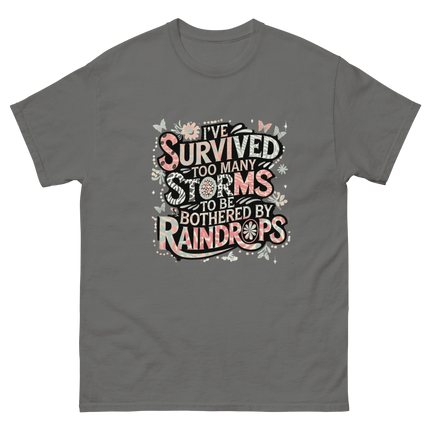 I’ve Survived Too Many Storms Tee – Pastel Quote Cotton Shirt Women Tees Style Junction – Custom Digital Designs & Apparel Charcoal S