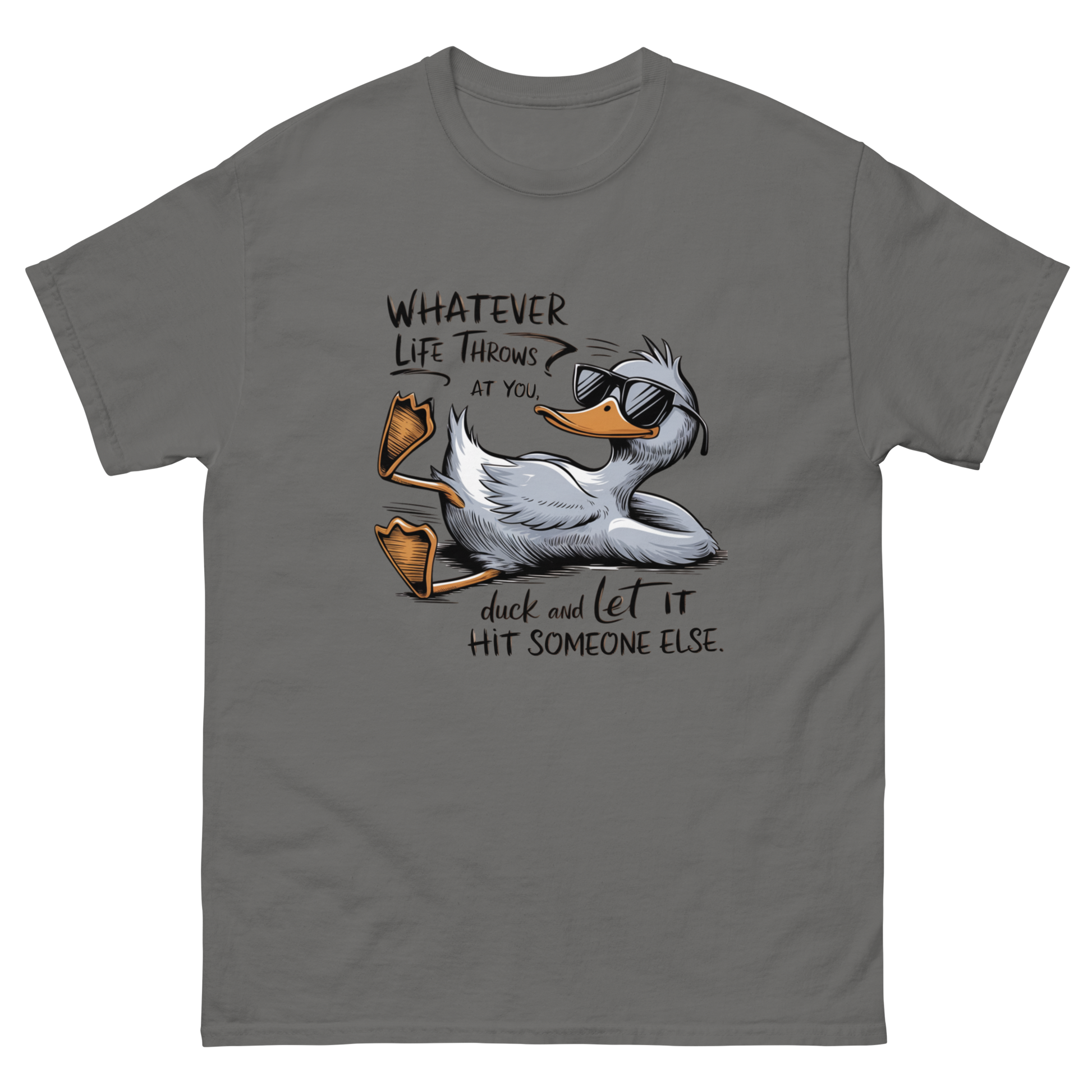 Funny Duck Quote Tee – “Let It Hit Someone Else” Graphic Shirt Women Tees Style Junction – Custom Digital Designs & Apparel Charcoal S