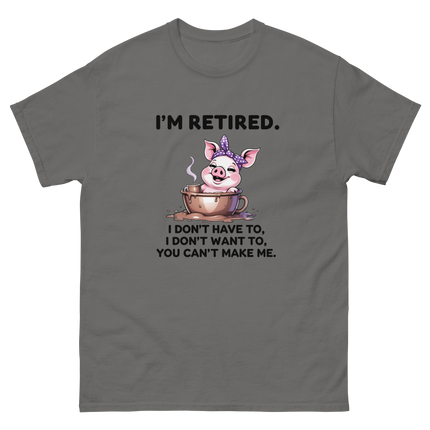 I'm Retired Tee – Funny Pig in Mug Graphic with Sassy Quote #1 Women Tees Style Junction – Custom Digital Designs & Apparel Charcoal S