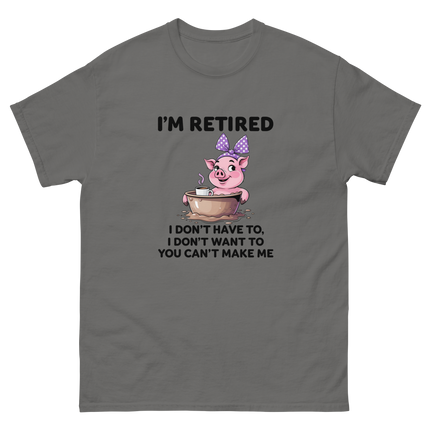 I'm Retired Tee – Funny Pig in Mug Graphic with Sassy Quote #3 Women Tees Style Junction – Custom Digital Designs & Apparel Charcoal S