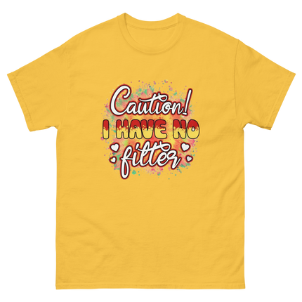 Caution No Filter Tee – Bold Funny Sarcastic Statement Shirt Women Tees Style Junction – Custom Digital Designs & Apparel Daisy S