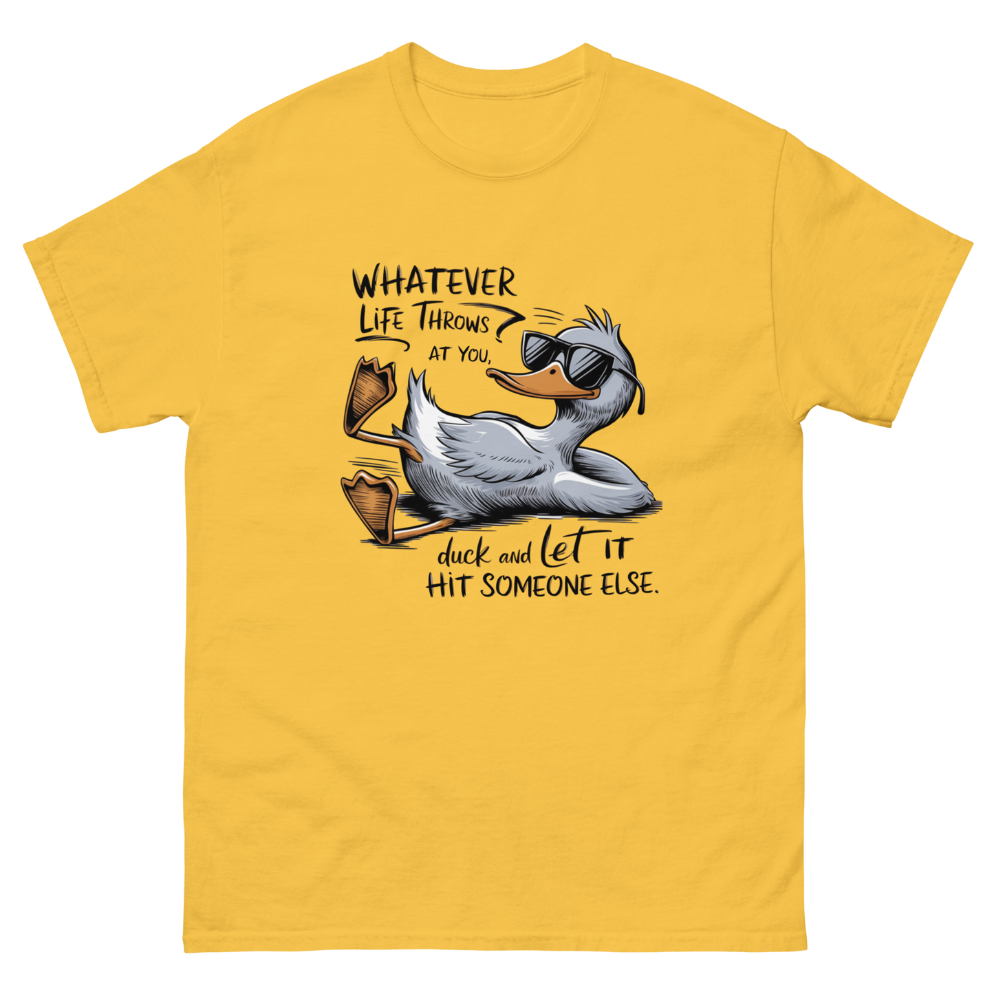 Funny Duck Quote Tee – “Let It Hit Someone Else” Graphic Shirt Women Tees Style Junction – Custom Digital Designs & Apparel Daisy S