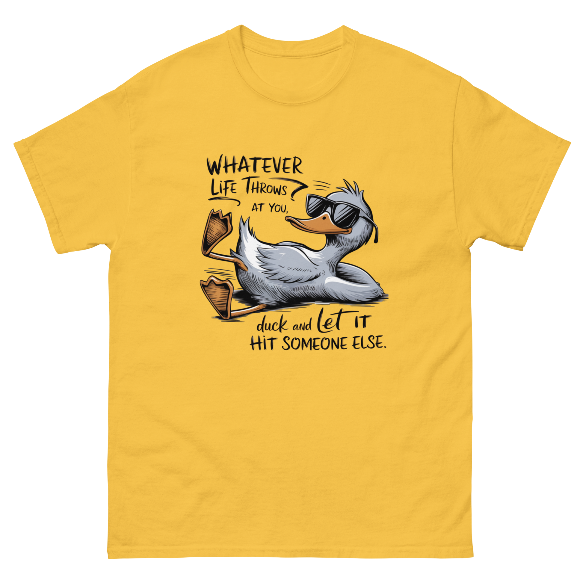 Funny Duck Quote Tee – “Let It Hit Someone Else” Graphic Shirt Women Tees Style Junction – Custom Digital Designs & Apparel Daisy S
