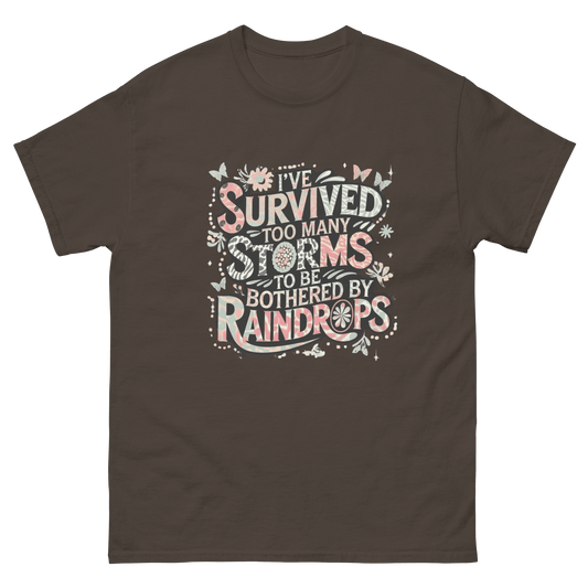 I’ve Survived Too Many Storms Tee – Pastel Quote Cotton Shirt Women Tees Style Junction – Custom Digital Designs & Apparel Dark Chocolate S
