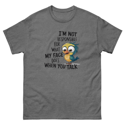 Funny Bird Face Reaction Tee – I'm Not Responsible Design Women Tees Style Junction – Custom Digital Designs & Apparel Graphite Heather S