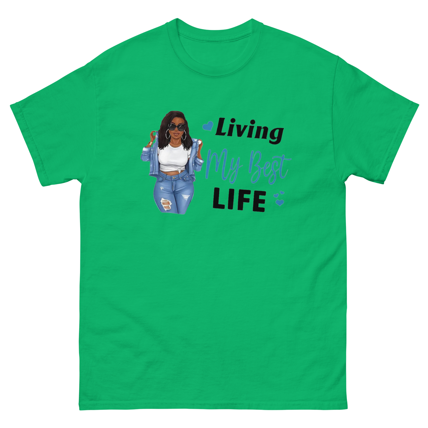 Living My Best Life Women's Classic Tee Physical T-Shirt Style-Junction Custom Designs & Prints Irish Green S