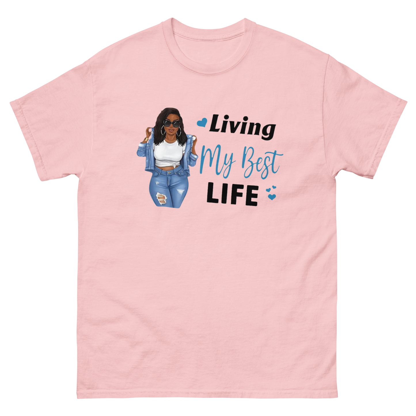 Living My Best Life Women's Classic Tee Physical T-Shirt Style-Junction Custom Designs & Prints