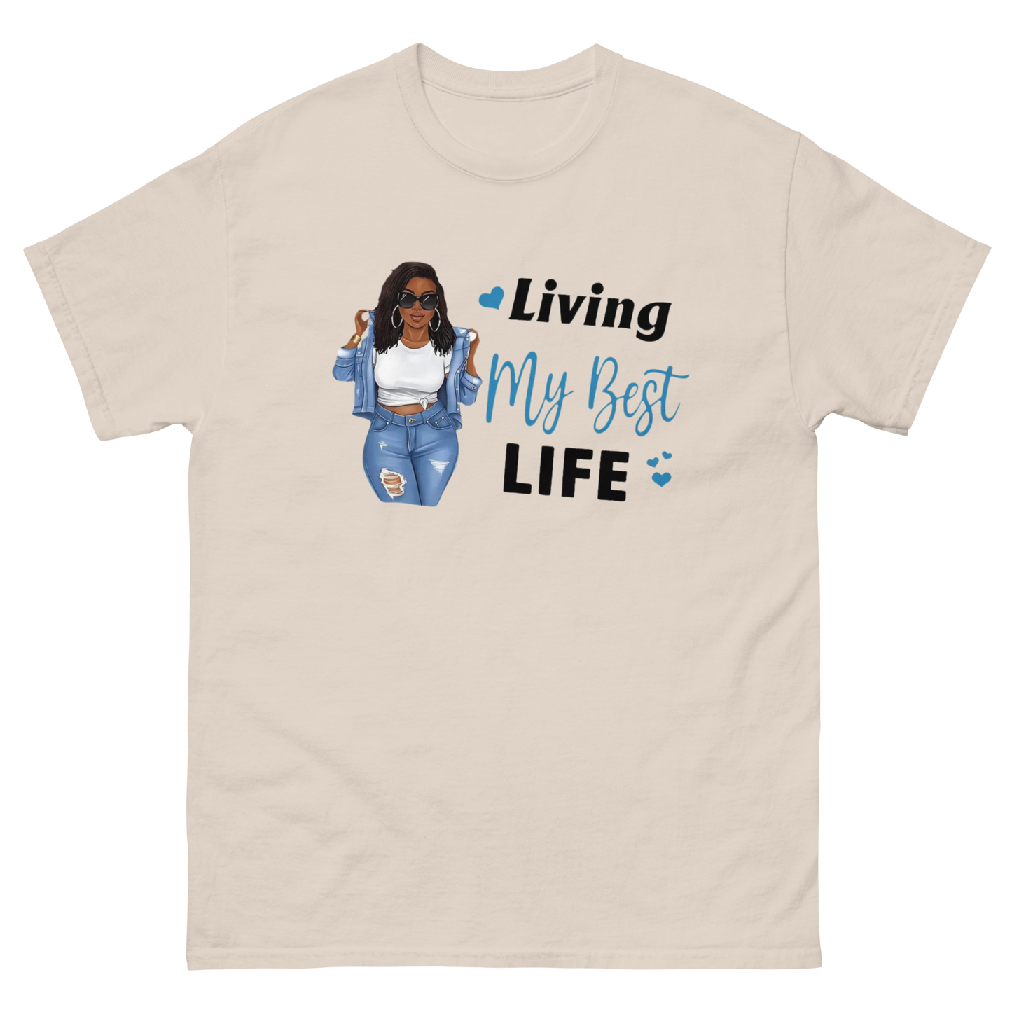 Living My Best Life Women's Classic Tee Physical T-Shirt Style-Junction Custom Designs & Prints