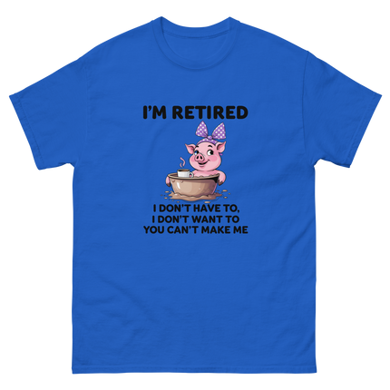 I'm Retired Tee – Funny Pig in Mug Graphic with Sassy Quote #3 Women Tees Style Junction – Custom Digital Designs & Apparel Royal S