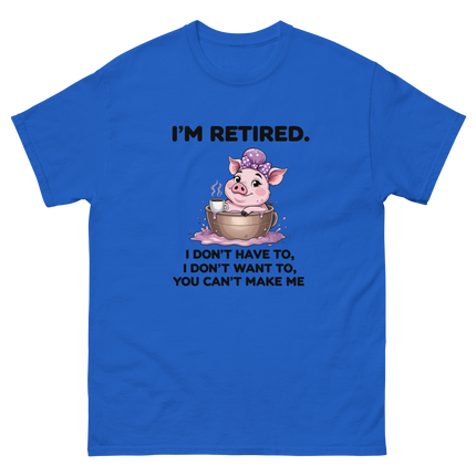 I'm Retired Tee – Funny Pig in Mug Graphic with Sassy Quote #5 Women Tees Style Junction – Custom Digital Designs & Apparel Royal S