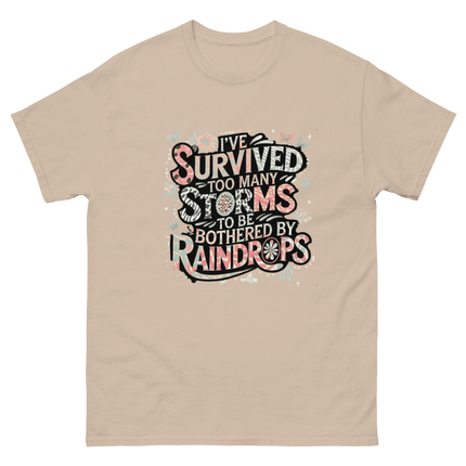 I’ve Survived Too Many Storms Tee – Pastel Quote Cotton Shirt Women Tees Style Junction – Custom Digital Designs & Apparel Sand S