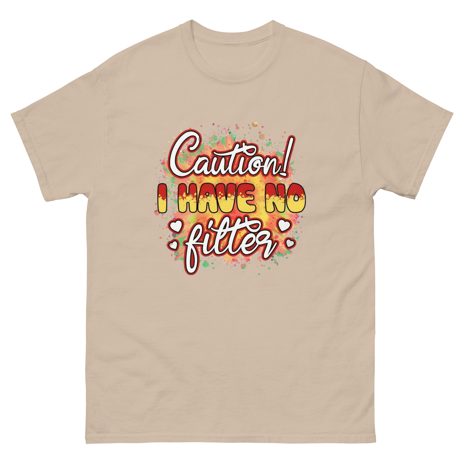 Caution No Filter Tee – Bold Funny Sarcastic Statement Shirt Women Tees Style Junction – Custom Digital Designs & Apparel Sand S