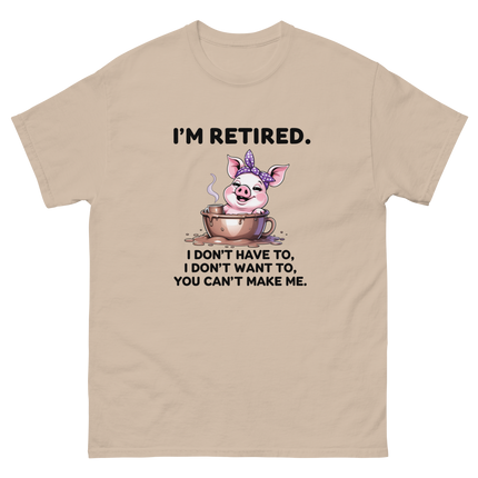I'm Retired Tee – Funny Pig in Mug Graphic with Sassy Quote #1 Women Tees Style Junction – Custom Digital Designs & Apparel Sand S