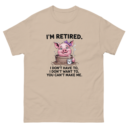 I'm Retired Tee – Funny Pig in Mug Graphic with Sassy Quote #4 Women Tees Style Junction – Custom Digital Designs & Apparel Sand S