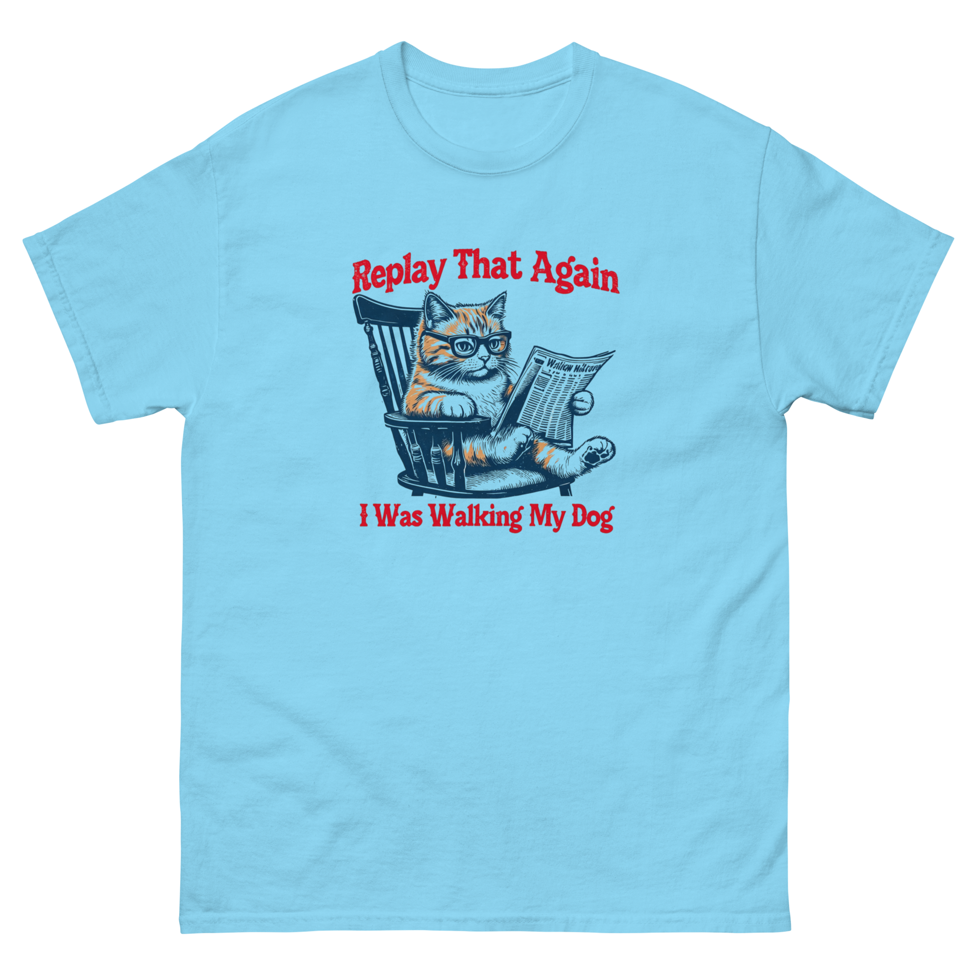 Replay That Again Cat Tee – Funny Retro Dog Quote T-Shirt Women Tees Style Junction – Custom Digital Designs & Apparel Sky S