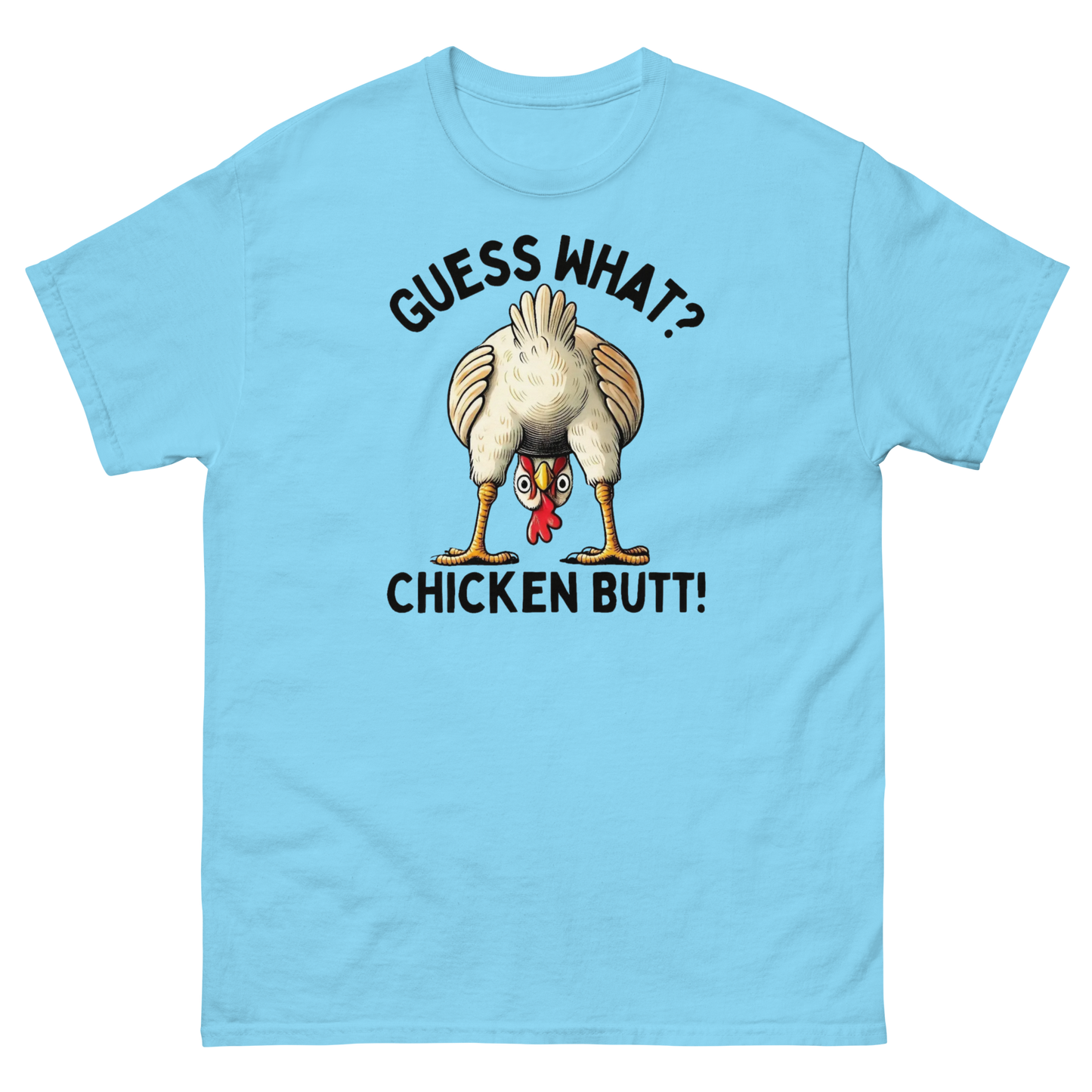 Funny Chicken Butt Tee – “Guess What” Comical Farm Graphic Shirt Women Tees Style Junction – Custom Digital Designs & Apparel Sky S