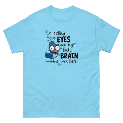 Keep Rolling Your Eyes Funny Bird Graphic Tee Women Tees Style Junction – Custom Digital Designs & Apparel Sky S