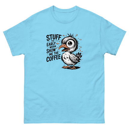 Stuff the Early Worm Coffee Bird Tee – Funny Graphic Shirt Women Tees Style Junction – Custom Digital Designs & Apparel Sky S