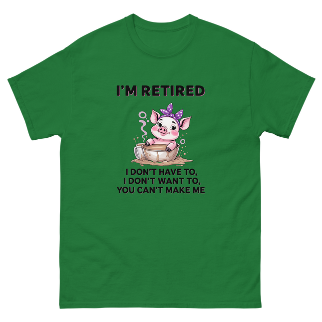 I'm Retired Tee – Funny Pig in Mug Graphic with Sassy Quote #2 Women Tees Style Junction – Custom Digital Designs & Apparel Turf Green S