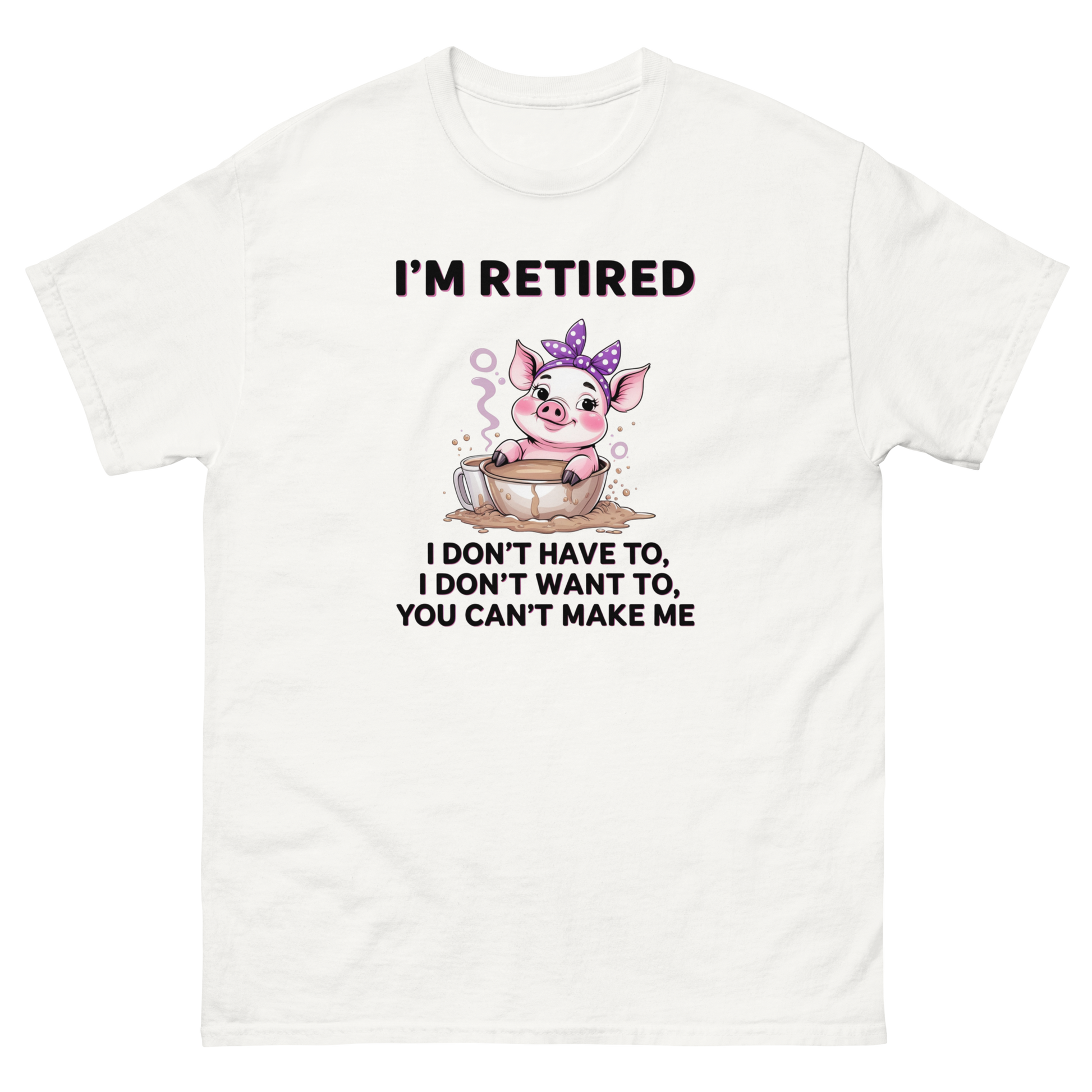 Retired Pig Coffee Tee – Funny Quote & Cute Cup Graphic Shirt Women Tees Style Junction – Custom Digital Designs & Apparel White S