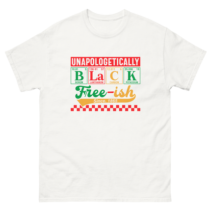 Unapologetically Black Free-ish 1865 Tee – Bold Science Design Women Tees Style Junction – Custom Digital Designs & Apparel
