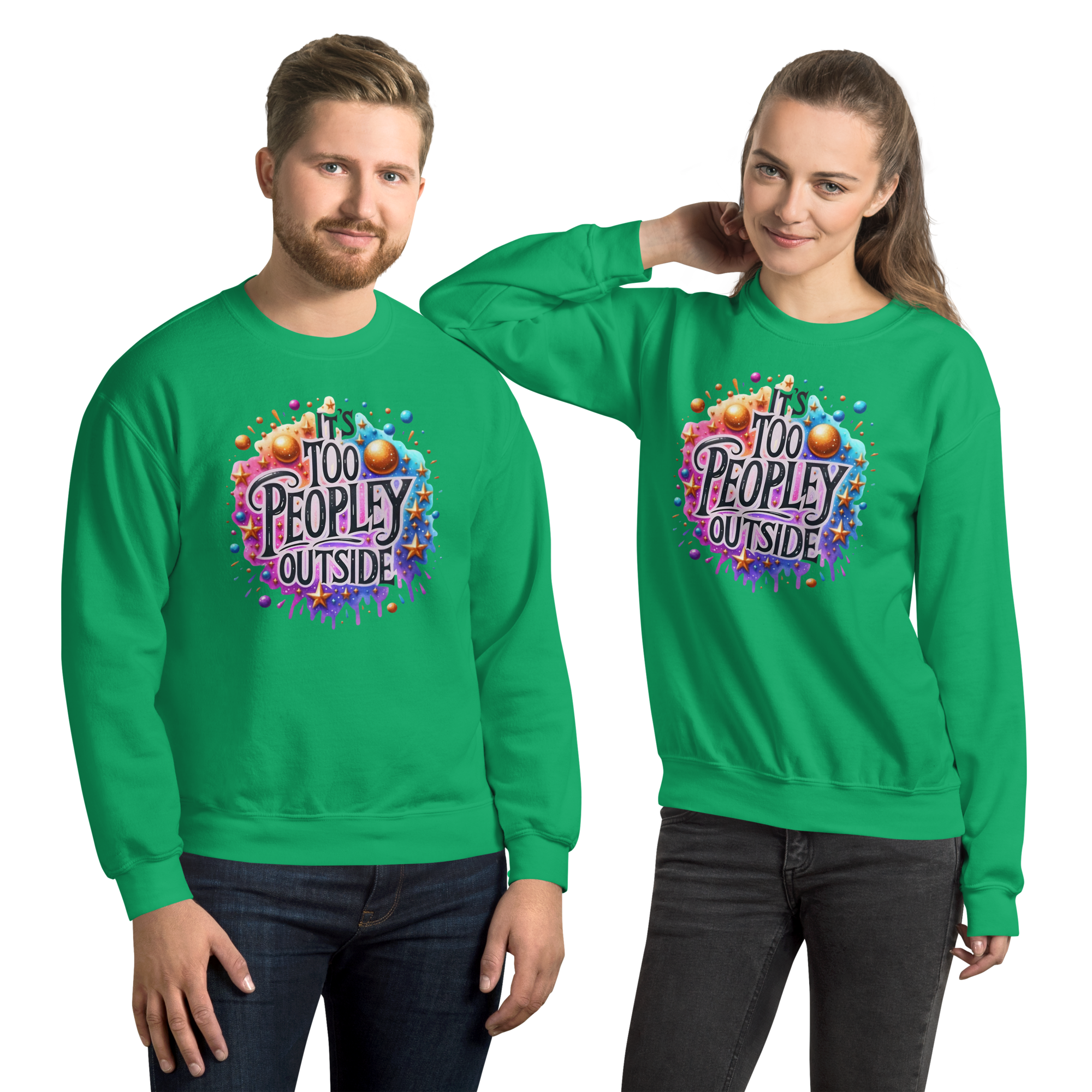 It's To Peopley Outside Unisex Custom Sweatshirt Physical Sweatshirt Style-Junction Irish Green S 