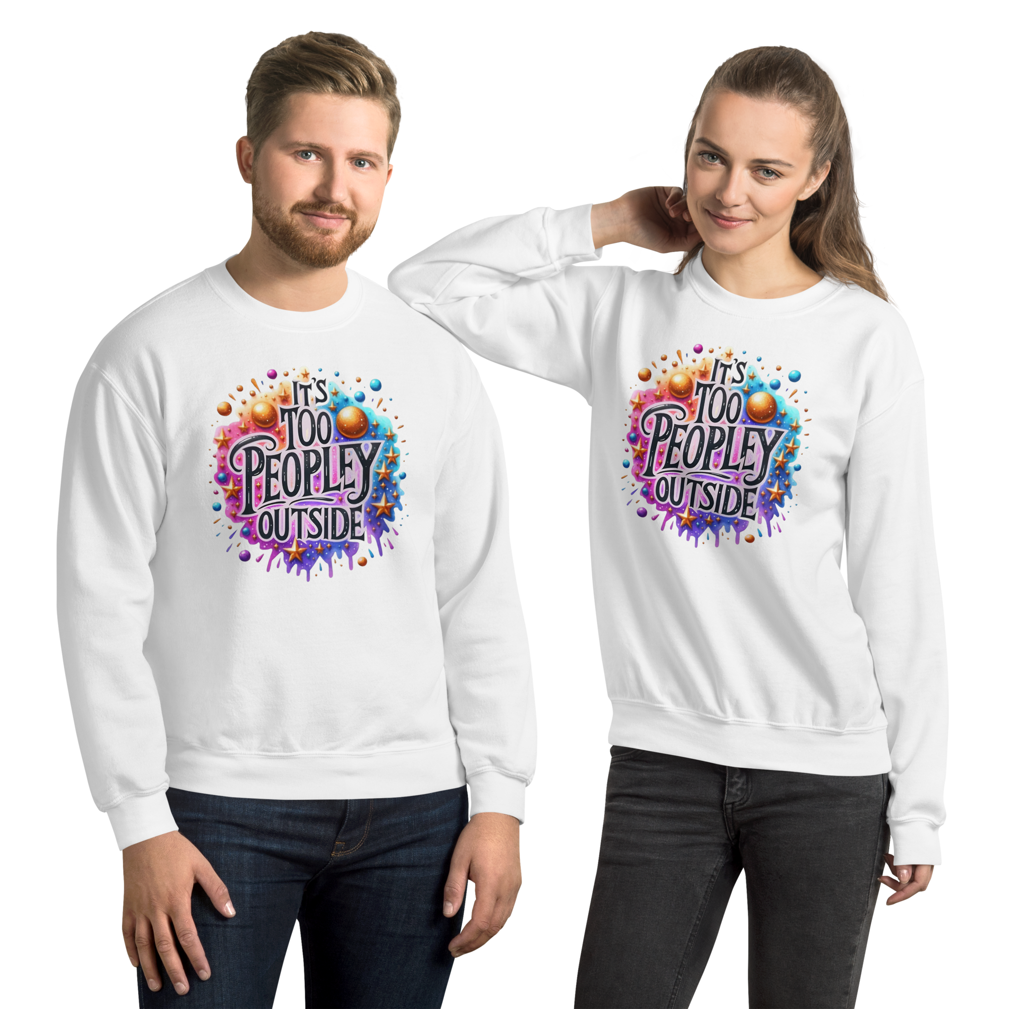 It's To Peopley Outside Unisex Custom Sweatshirt Physical Sweatshirt Style-Junction