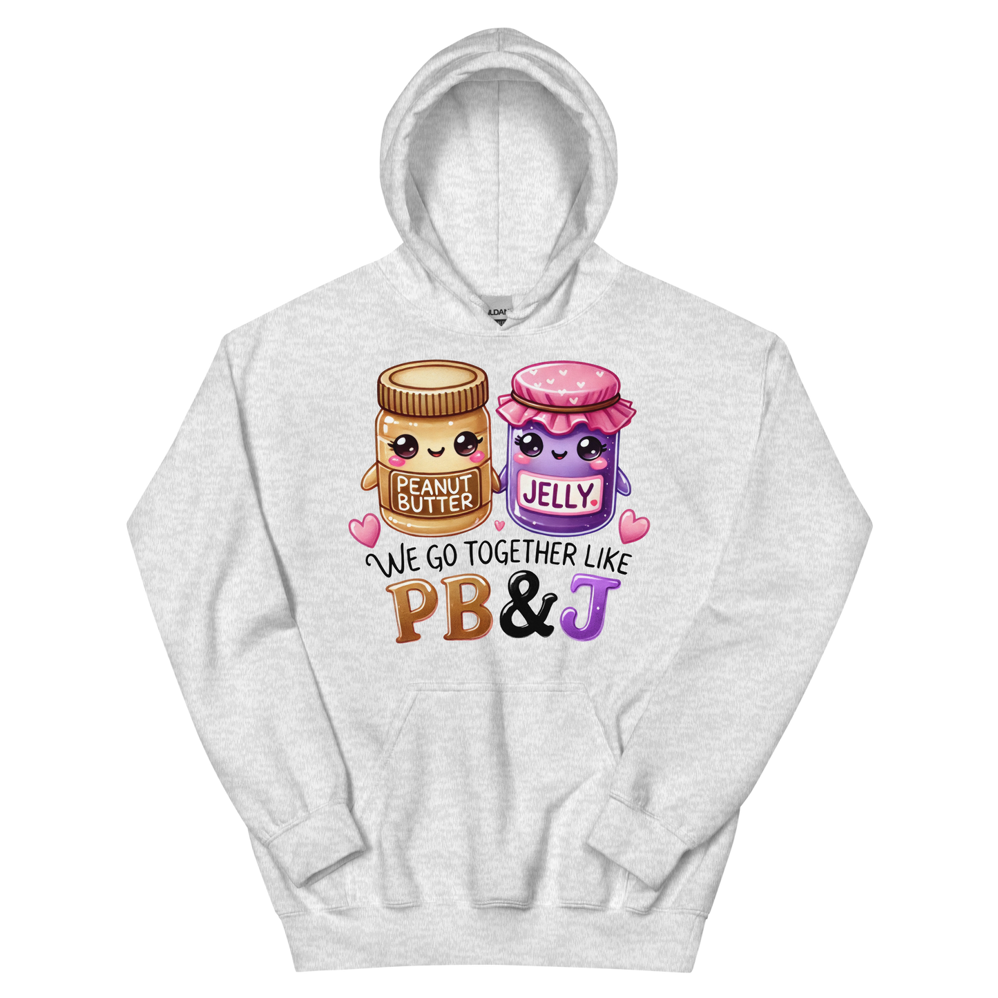 We Go Together Like PB & J Women's Hoodie Physical Hoodie Style-Junction Custom Designs & Prints