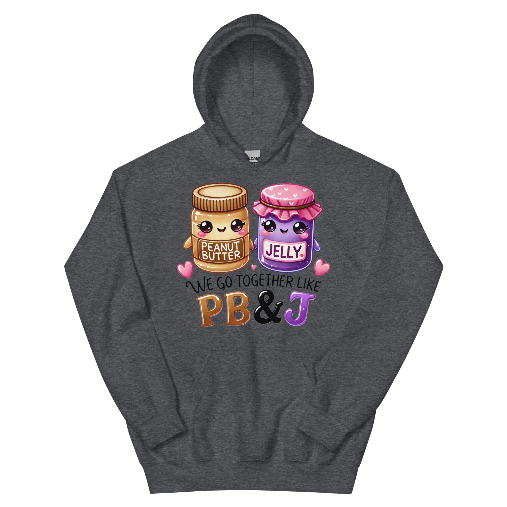 We Go Together Like PB & J Women's Hoodie Physical Hoodie Style-Junction Custom Designs & Prints Dark Heather S