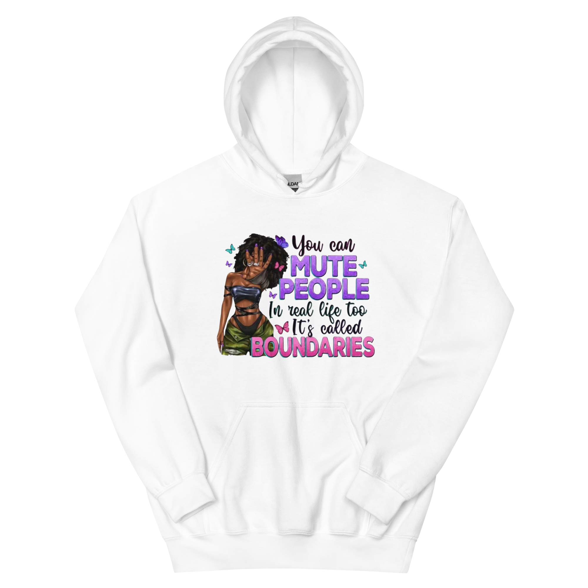 You Can Mute People In Real Life It's Called Boundaries Custom Design Unisex Hoodie Physical Hoodie Style-Junction