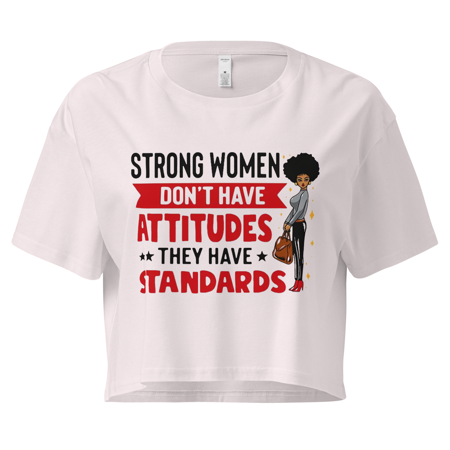 Strong Women Don't Have Attitudes, They Have Standards Women's Crop Top Physical Crop Top Style-Junction Custom Designs & Prints Orchid XS