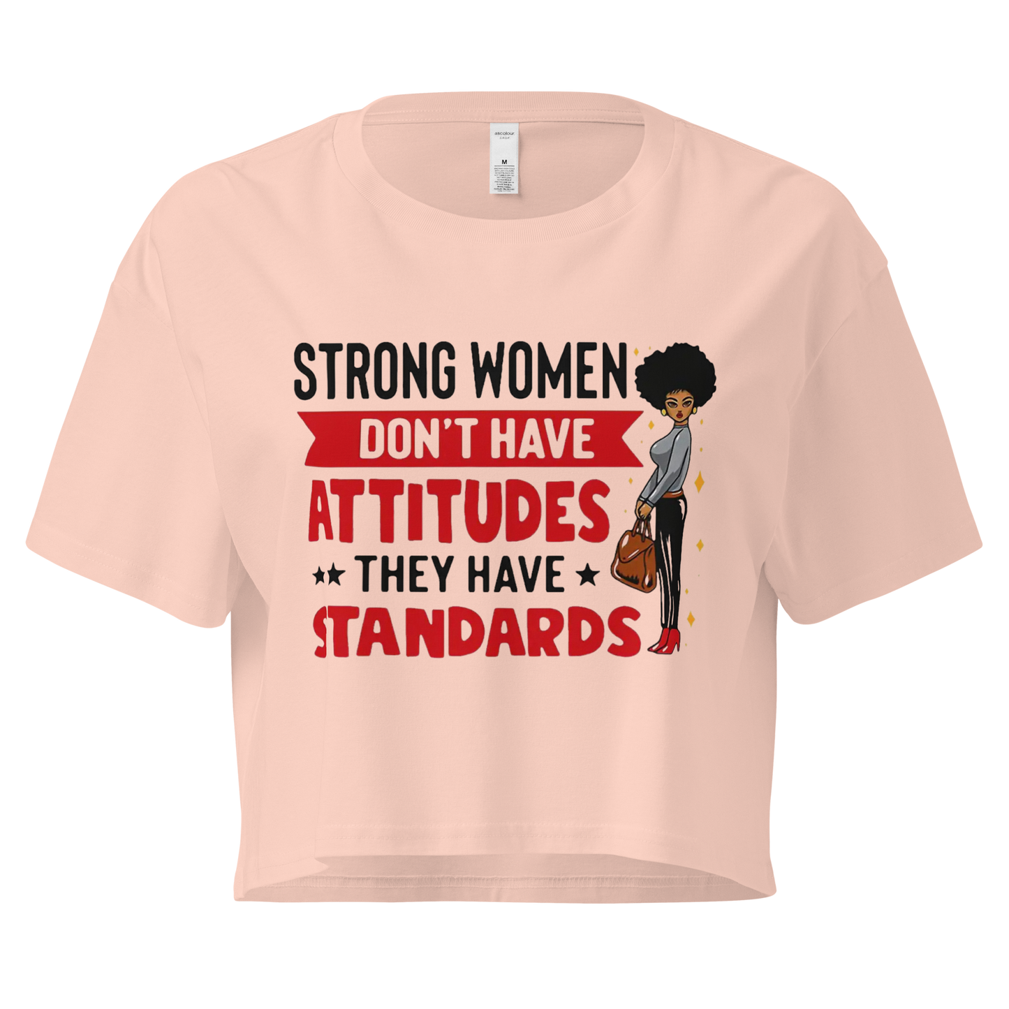 Strong Women Don't Have Attitudes, They Have Standards Women's Crop Top Physical Crop Top Style-Junction Custom Designs & Prints Pale Pink XS